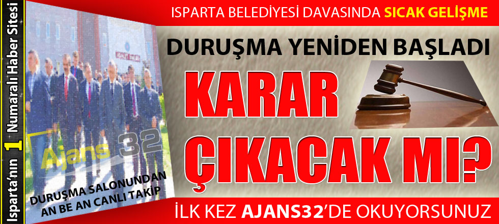 Belediye Davası'nda Nefesler Tutuldu!