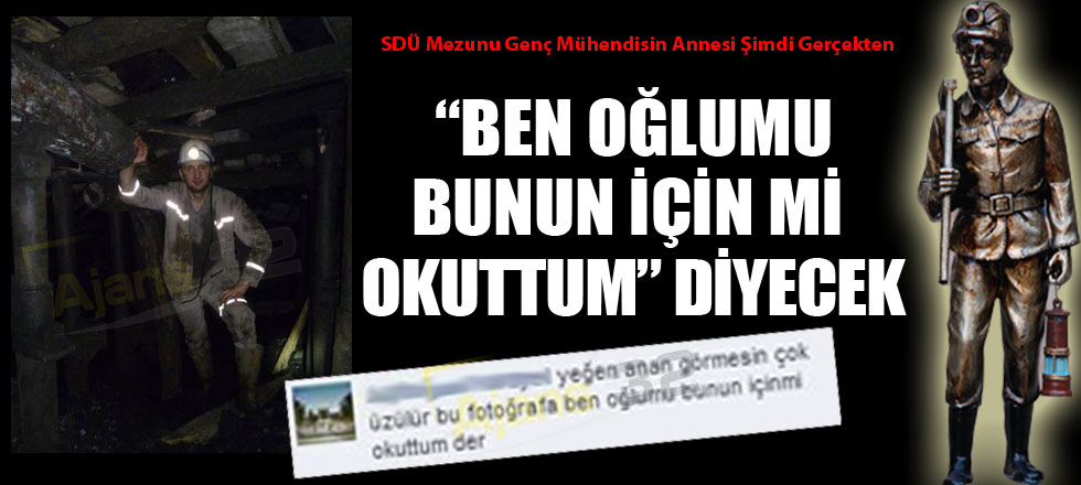 Ben Oğlumu Bunun İçin Mi Okuttum?