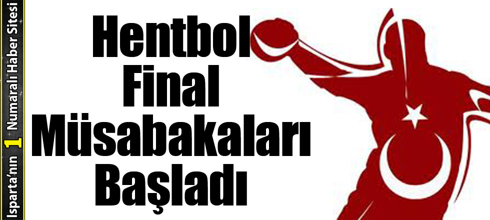 Hentbol Final Müsabakaları Başladı