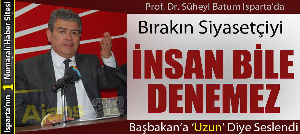 Bırakın Siyasetçiyi İnsan Bile Denemez!