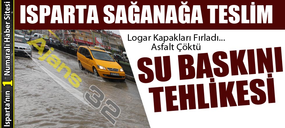 Isparta Yağmura Teslim!