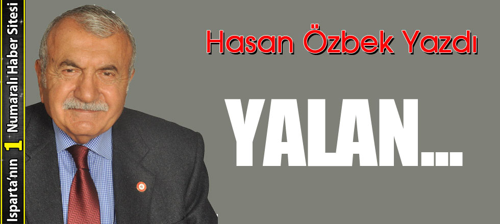 Yalan…