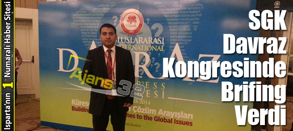 SGK Davraz Kongresinde Brifing Verdi