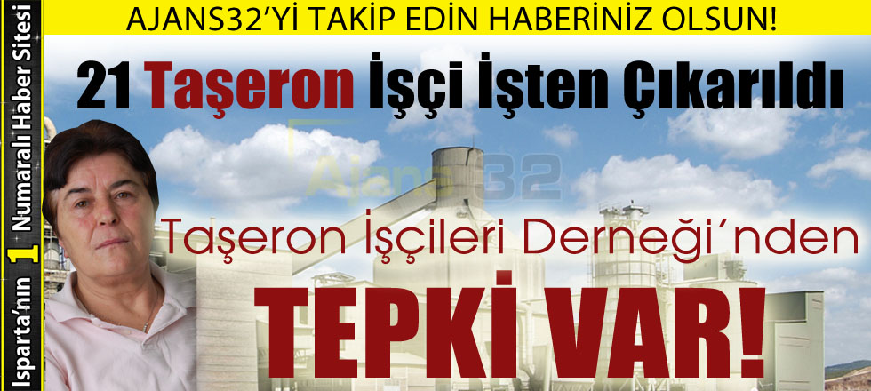 21 Taşeron İşçi İşten Çıkarıldı