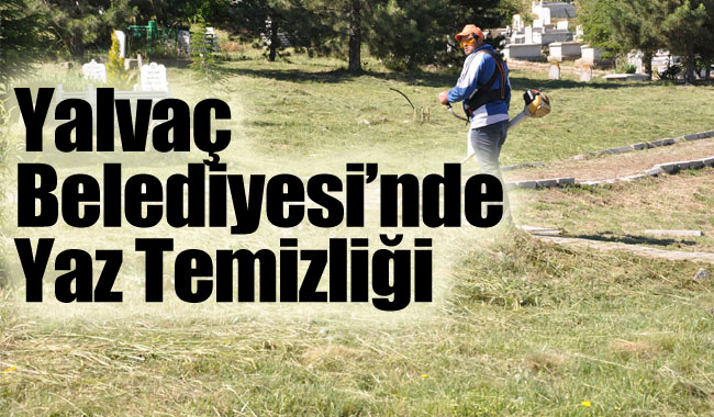 Mezarlıklarda Yaz Temizliği Başladı