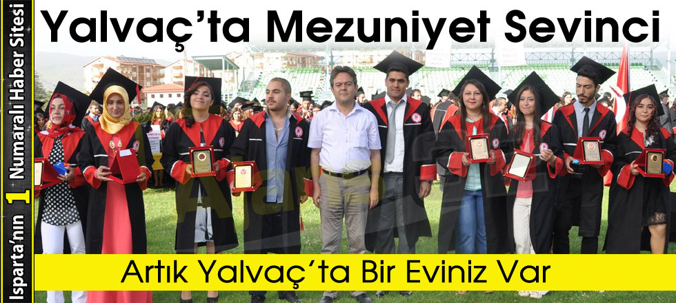 Yalvaç'ta Mezuniyet Sevinci