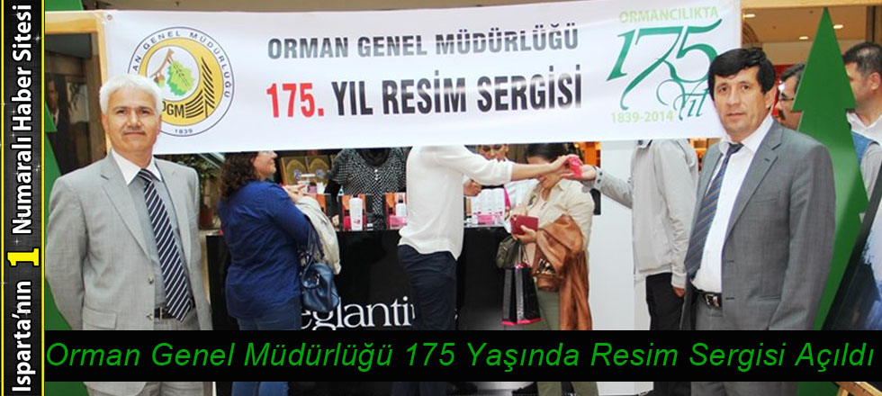 Orman Genel Müdürlüğü 175 Yaşında Resim Sergisi Açıldı