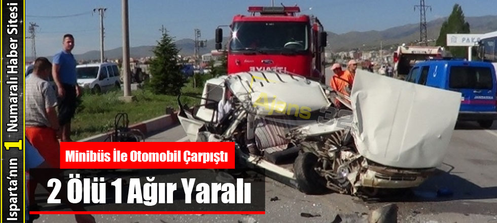 Trafik Kazası 2 Ölü 1 Ağır Yaralı