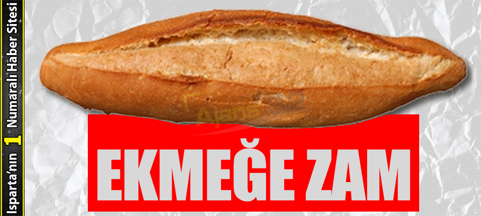 Ekmeğe Zam Geldi İşte Zamlı Fiyatlar!