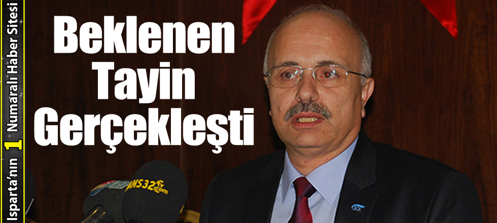 Beklenen Tayin Gerçekleşti