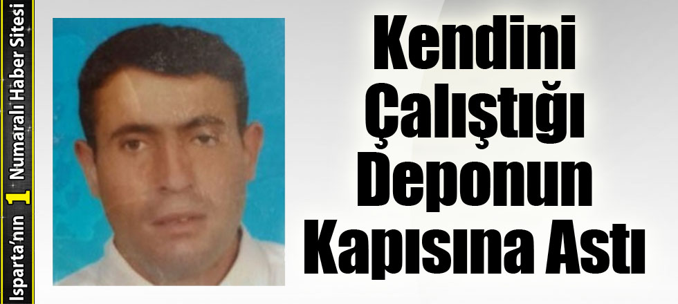 Kendini Çalıştığı Deponun Kapısına Astı