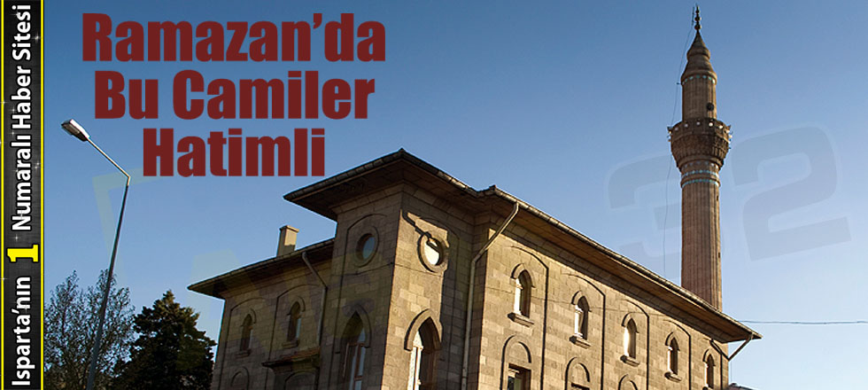 Ramazan'da Bu Camiler Hatimli