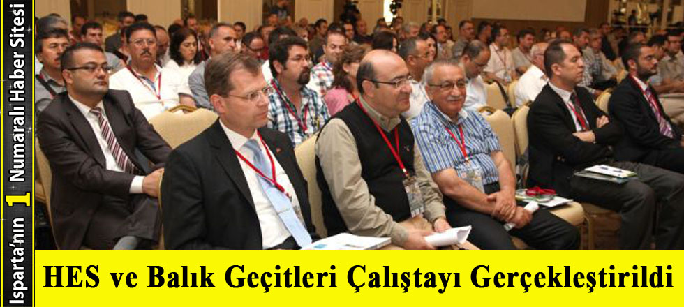 HES ve Balık Geçitleri Çalıştayı Gerçekleştirildi
