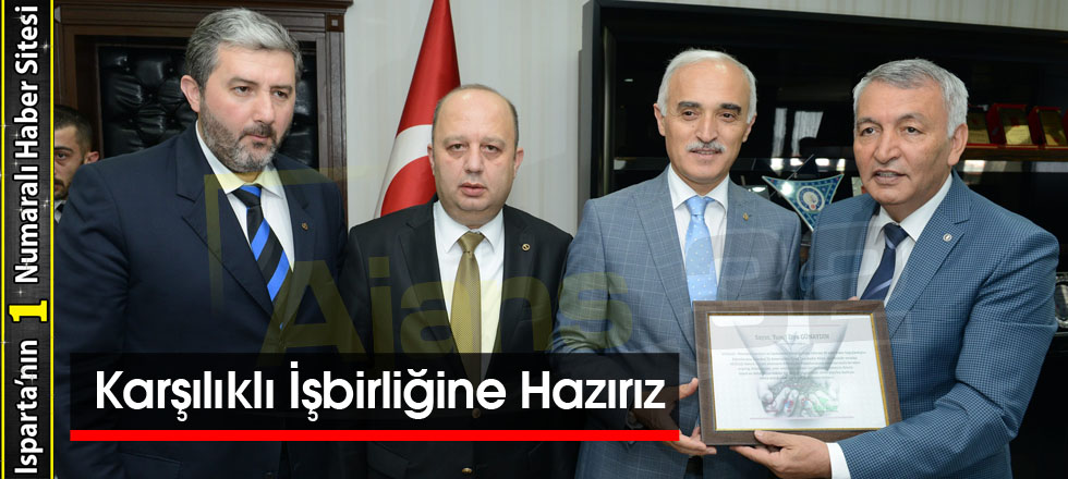 Karşılıklı İşbirliğine Hazırız