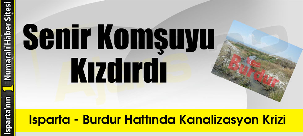 Senir Komşuyu Kızdırdı