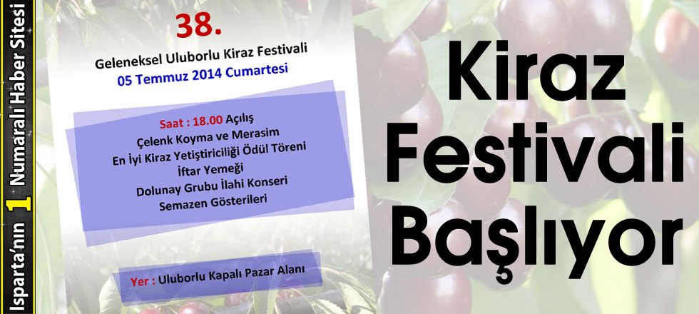 Kiraz Festivali Başlıyor