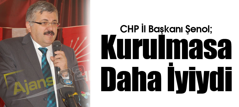 Kurulmasa Daha İyiydi