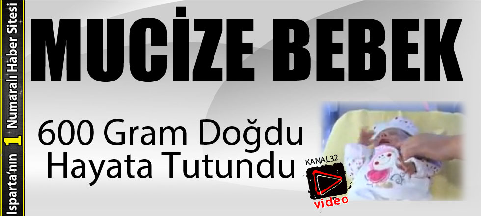 600 Gram Doğdu Hayata Tutundu