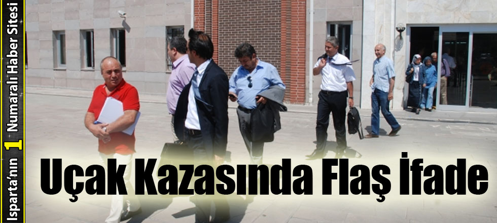 Uçak Kazasında Flaş İfade