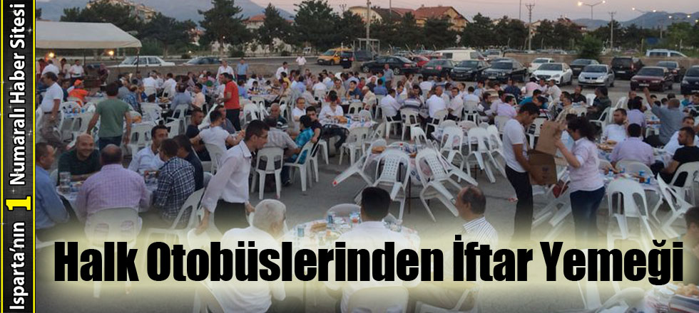Halk Otobüslerinden İftar Yemeği