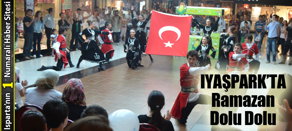 IYAŞPARK’TA Ramazan Dolu Dolu