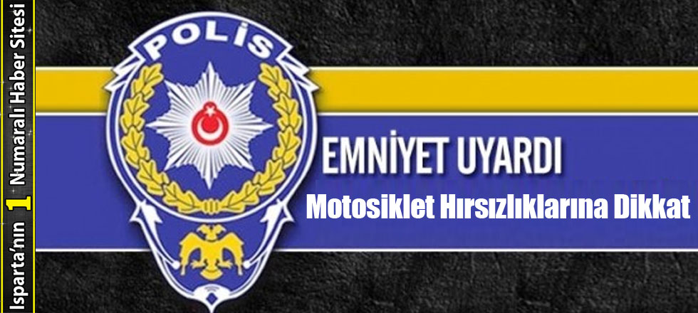 Emniyet Uyardı!