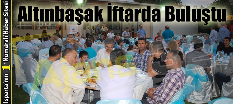 Altınbaşak İftar'da Buluştu