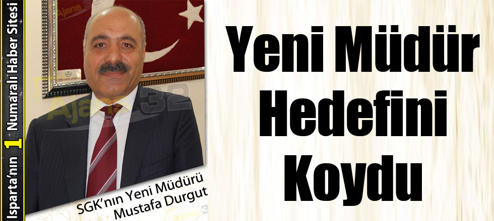 Yeni Müdür Hedefini Koydu
