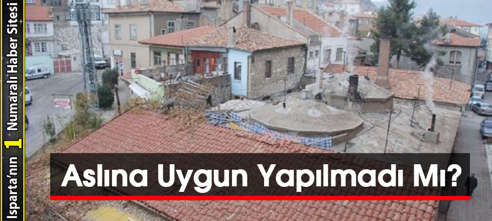 Aslına Uygun Yapılmadı Mı?