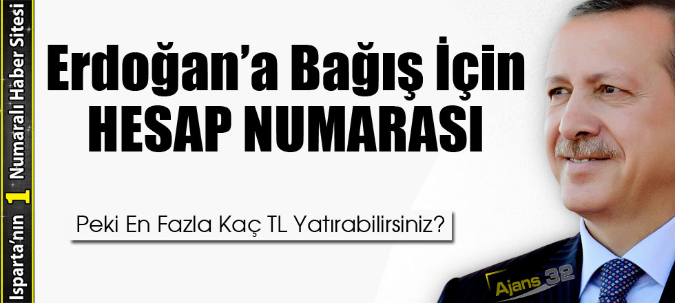 Erdoğan İçin Bağış Kampanyası Başlatıldı