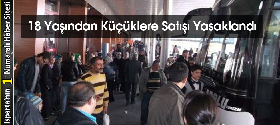 18 Yaşından Küçüklere Satışı Yasaklandı