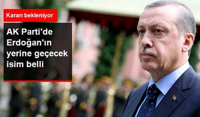 Erdoğan’ın Yerine Geçecek İsim Belli