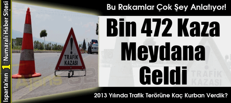 Trafik Terörüne Kaç Kurban Verdik?