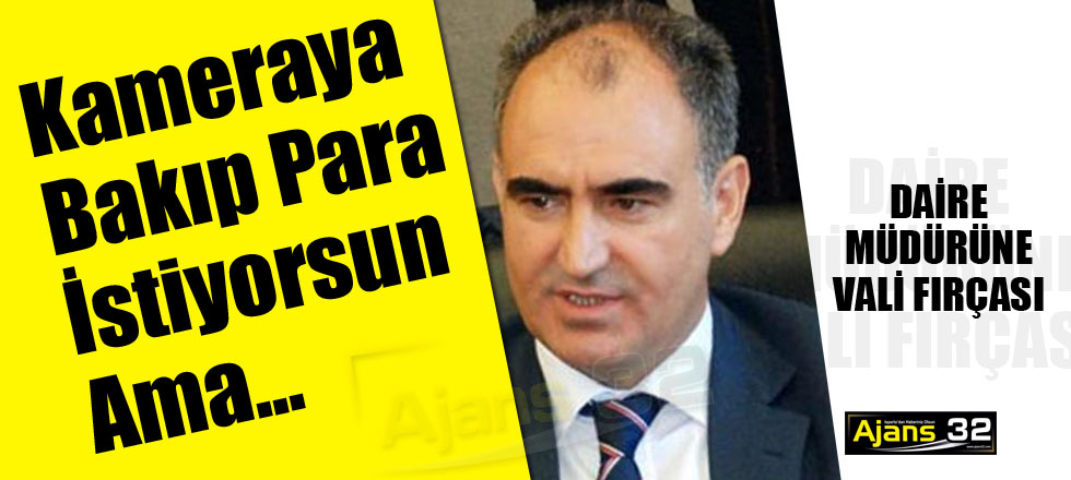 Daire Müdürüne Vali Fırçası