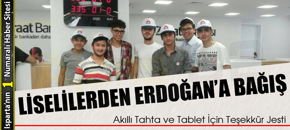 Liselilerden Erdoğan'a Bağış