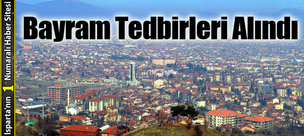 Bayram Tedbirleri Alındı