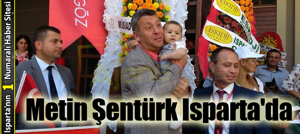 Metin Şentürk Isparta'da