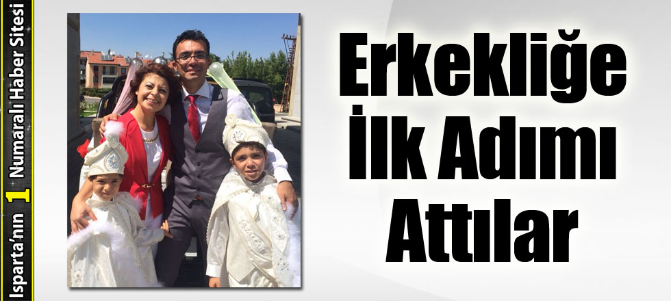 Erkekliğe İlk Adımı Attılar