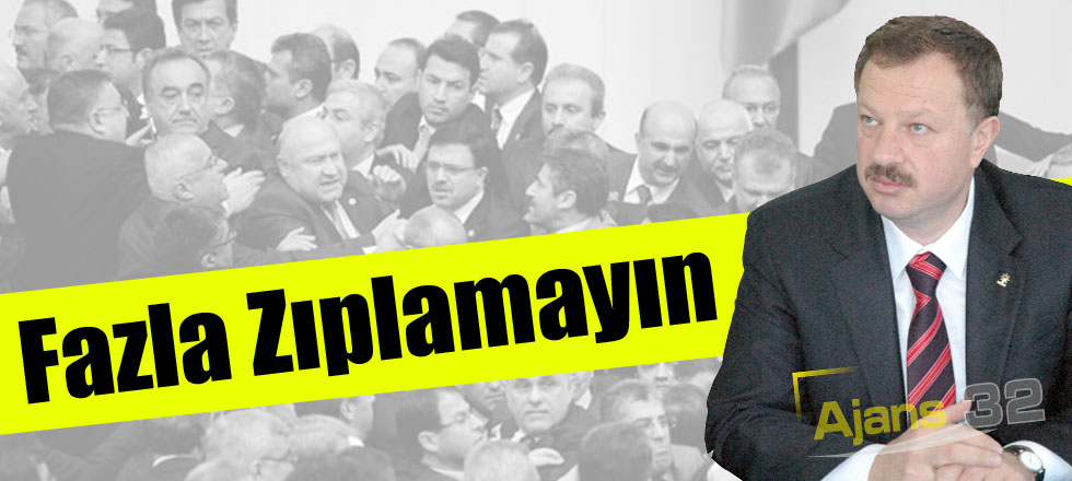 Recep Özel: Fazla Zıplamayın