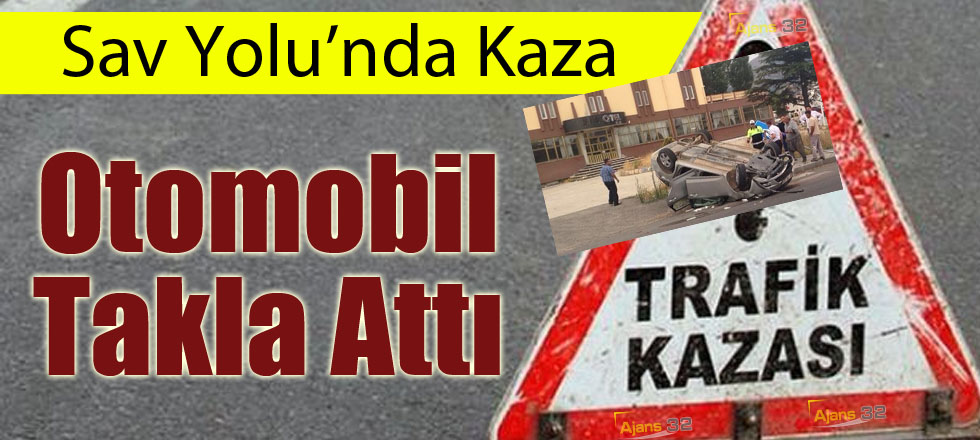 Otomobil Takla Attı