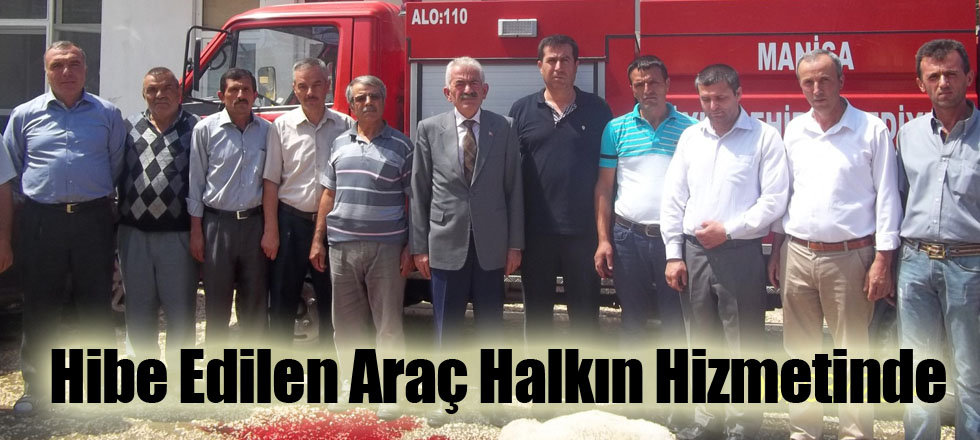 Hibe Edilen Araç Halkın Hizmetinde