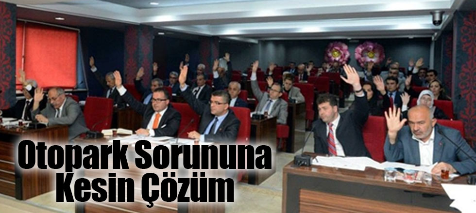 Otopark Sorununa Kesin Çözüm