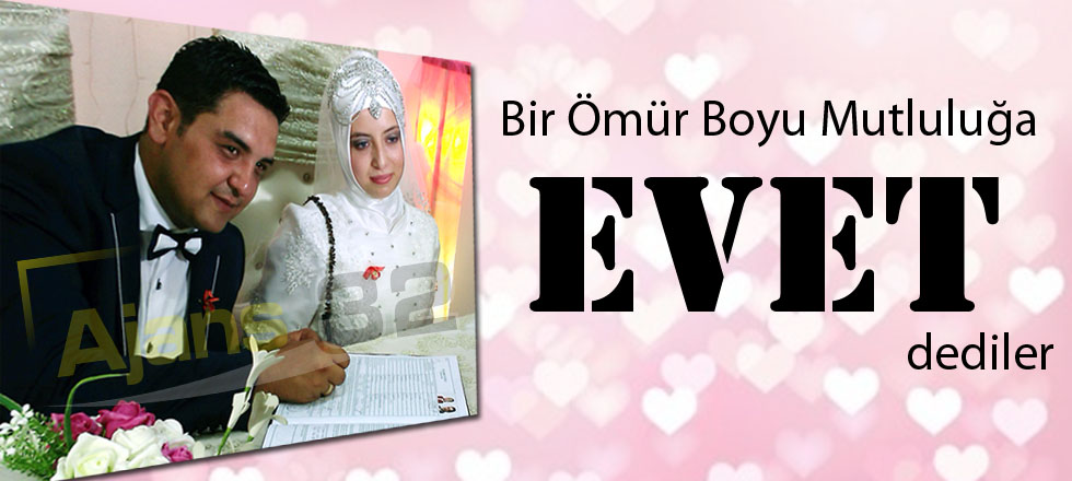 Bir Ömür Boyu Mutluluğa 'Evet' Dediler