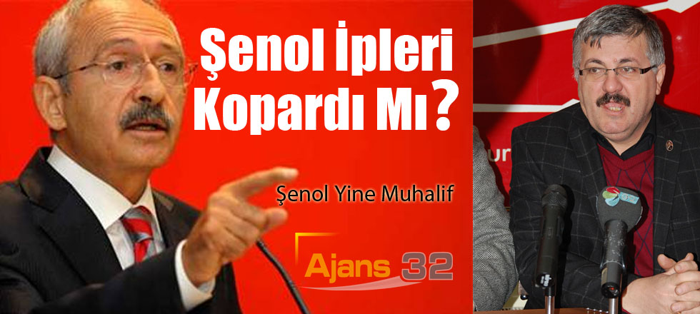 Şenol Yine Muhalif!