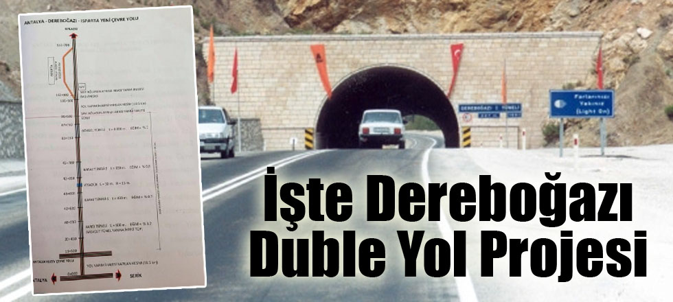İşte Dereboğazı Duble Yol Projesi
