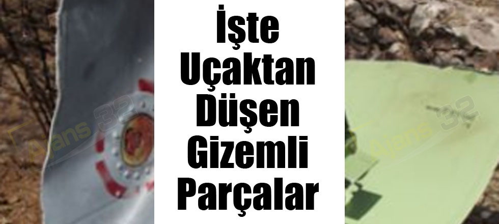 İşte Uçaktan Düşen Gizemli Parçalar