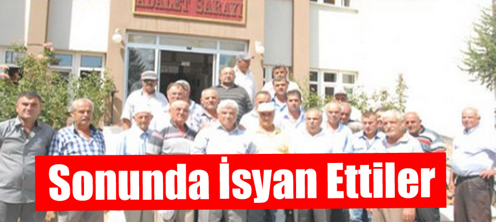 Sonunda İsyan Ettiler