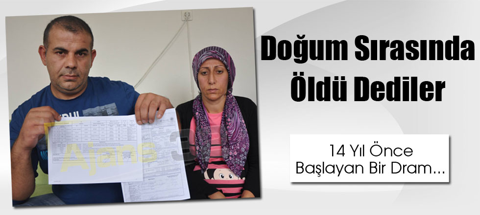 Doğum Sırasında Öldü Dediler...