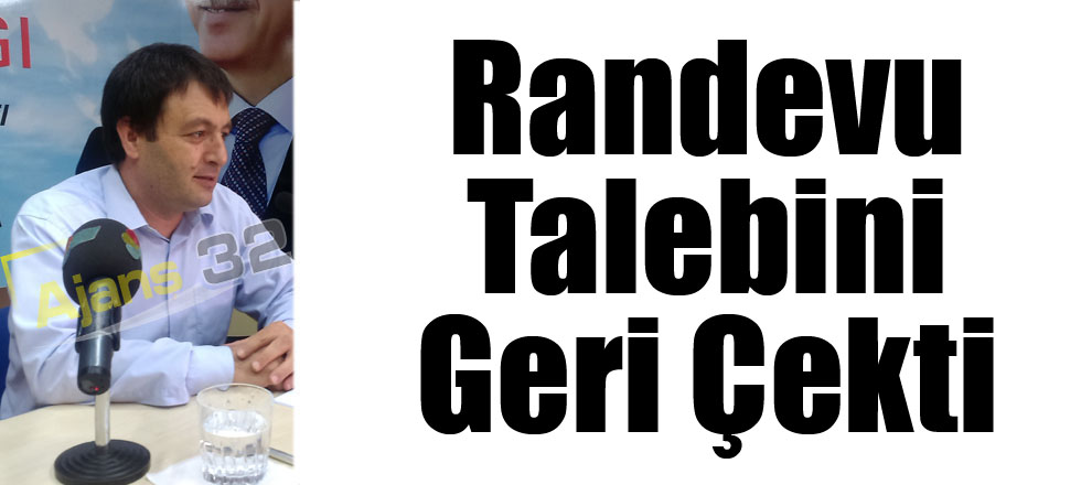 Randevu Talebini Geri Çekti