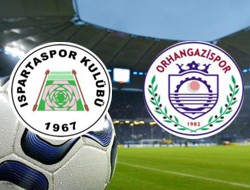 Ispartaspor - Orhangazispor